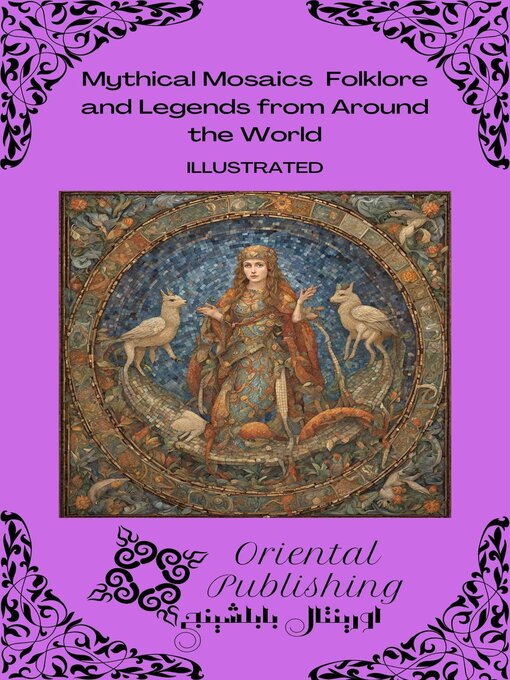 Title details for Mythical Mosaics by Oriental Publishing - Available